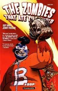feb094187e The Zombies That Ate The World #3 (of 8)